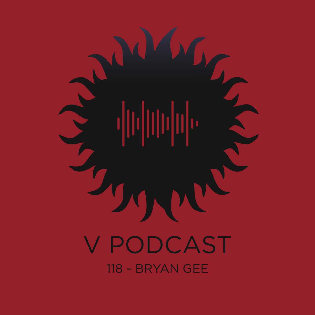 V Podcast 118 - Drum and Bass - Hosted by Bryan Gee Artwork