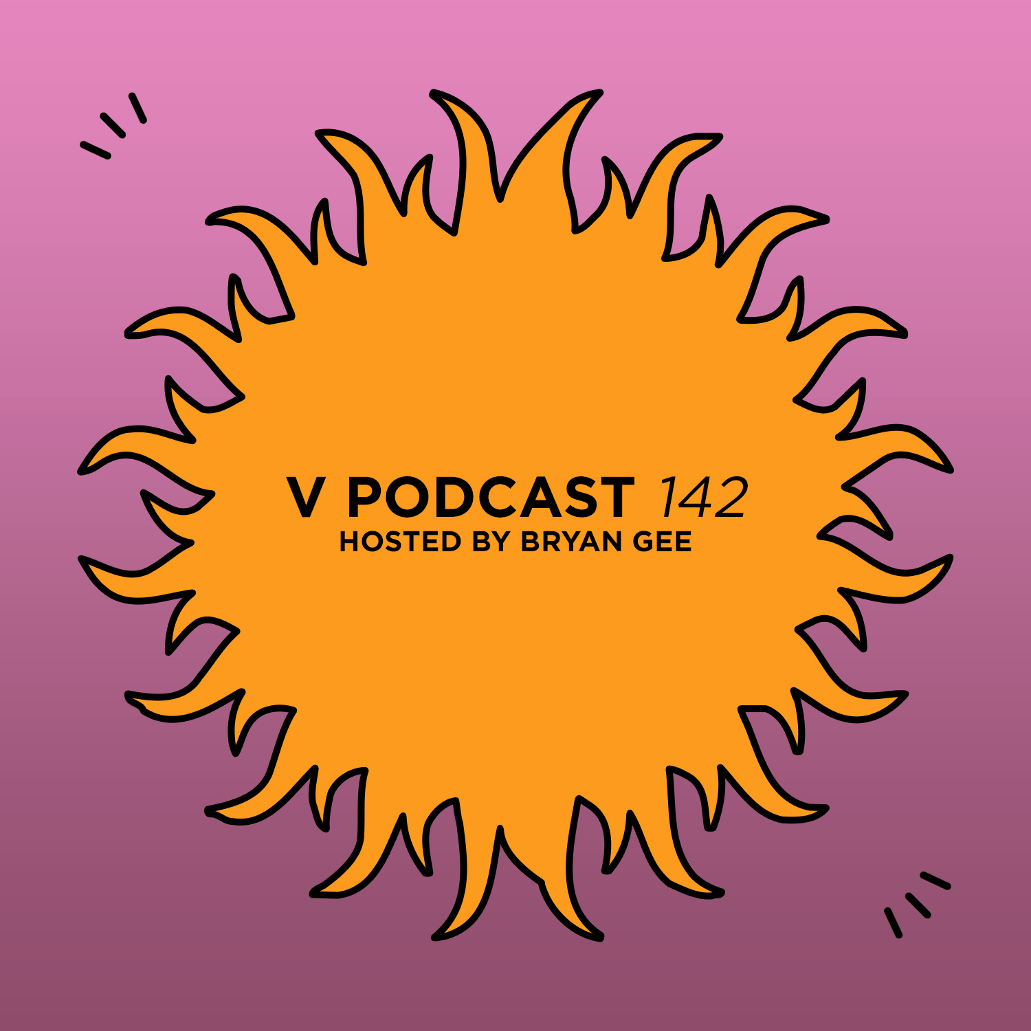 V Podcast 142 - Hosted by Bryan Gee Artwork