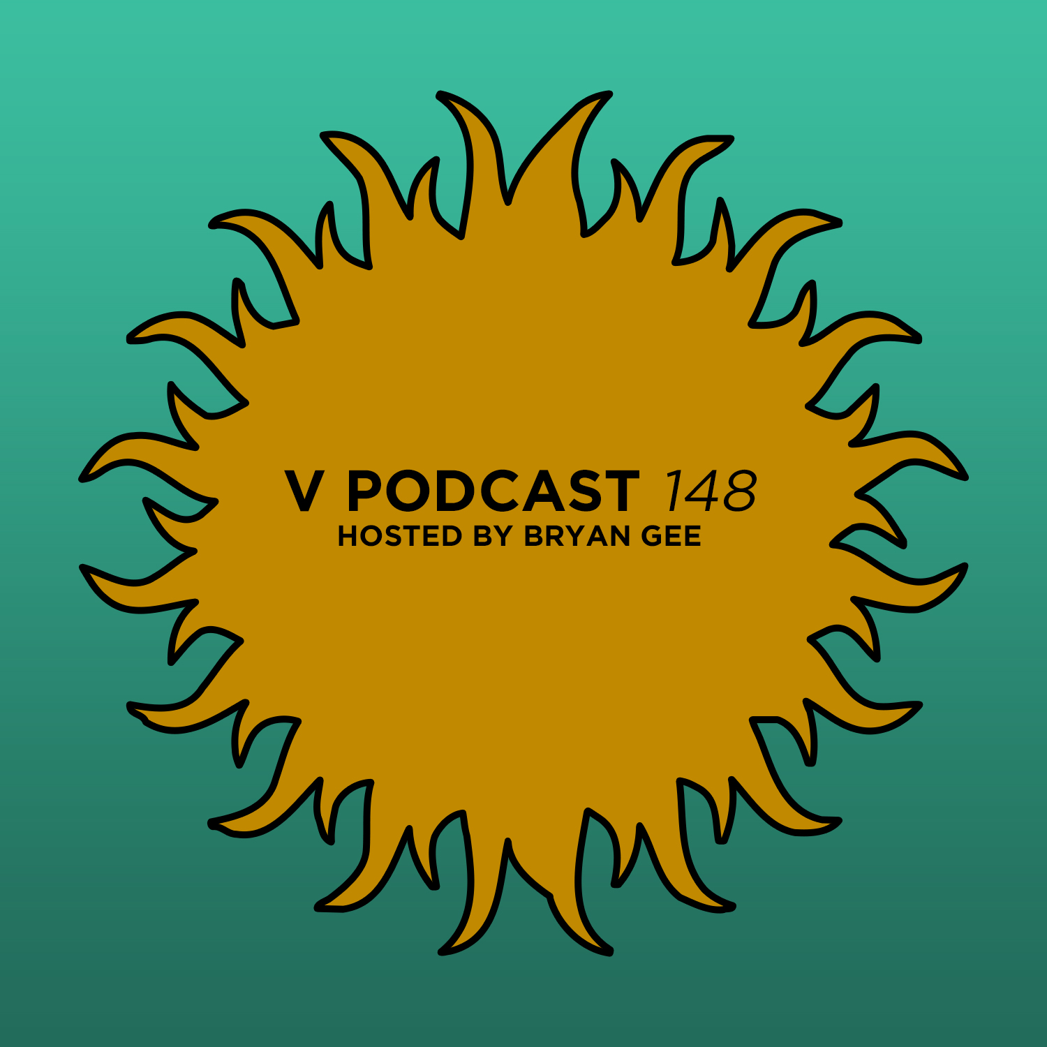 V Podcast 148 - Hosted by Bryan Gee Artwork