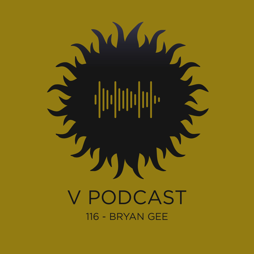 V Podcast 116 - Drum and Bass - Hosted by Bryan Gee Artwork